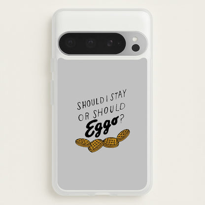 Should I Stay Or Should I Eggo  - Stranger Things Phone Case for Google Pixel 9 Pro XL