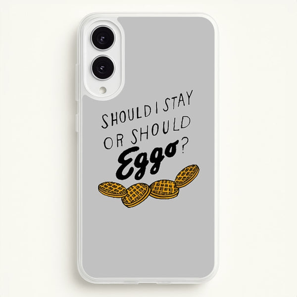 Should I Stay Or Should I Eggo  - Stranger Things Phone Case for Galaxy S25 Edge