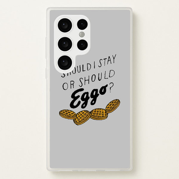 Should I Stay Or Should I Eggo  - Stranger Things Phone Case for Galaxy S24 Ultra