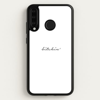 Bitchin' - White Stranger  - Stranger Things Phone Case for Huawei P30 Lite