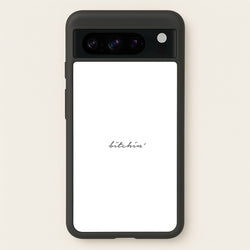 Bitchin' - White Stranger  - Stranger Things Phone Case for Google Pixel 8 Pro