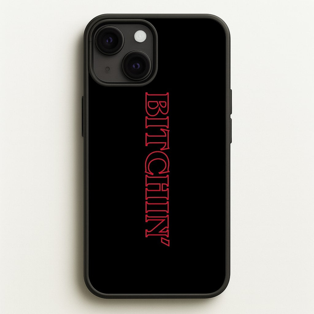 Stranger Bitchin' Logo  - Stranger Things Phone Case for iPhone 13 Mini