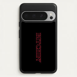 Stranger Bitchin' Logo  - Stranger Things Phone Case for Google Pixel 9 Pro XL