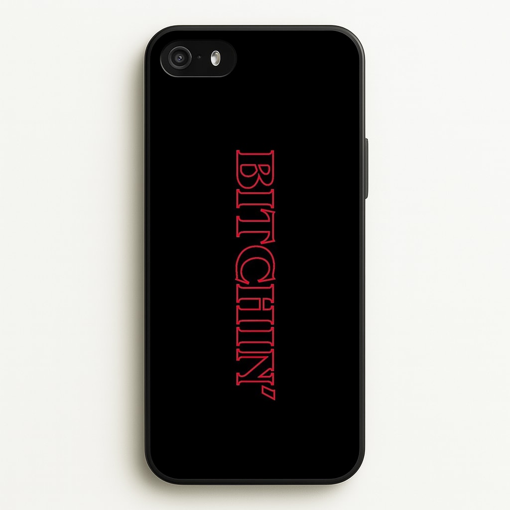 Stranger Bitchin' Logo  - Stranger Things Phone Case for iPhone 5 / 5s / SE 2016