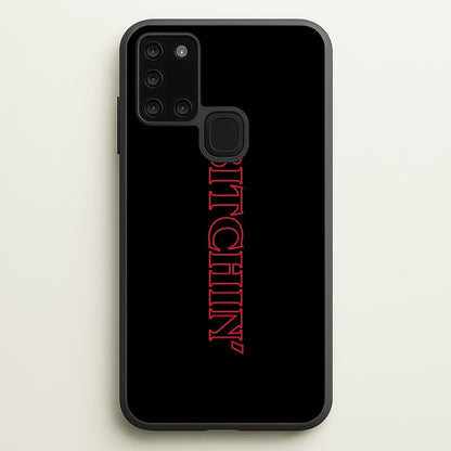 Stranger Bitchin' Logo  - Stranger Things Phone Case for Galaxy A21s