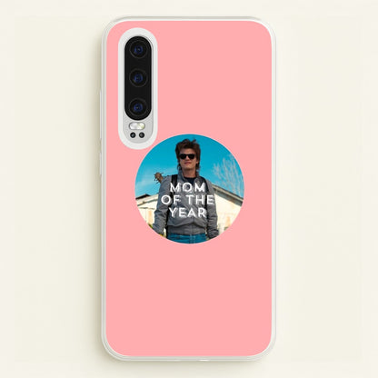 Steve Harrington - Mom Of The Year  - Stranger Things Phone Case for Huawei P30