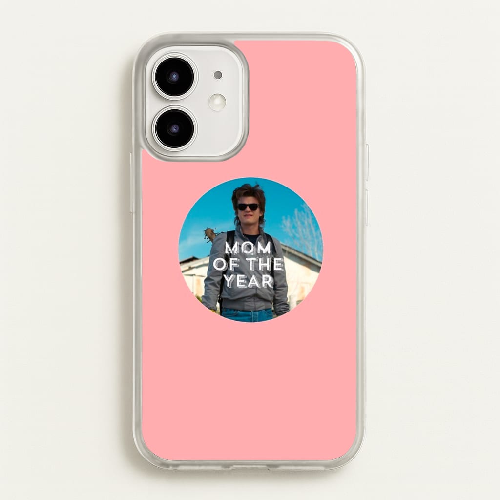 Steve Harrington - Mom Of The Year  - Stranger Things Phone Case for iPhone 12 / 12 Pro