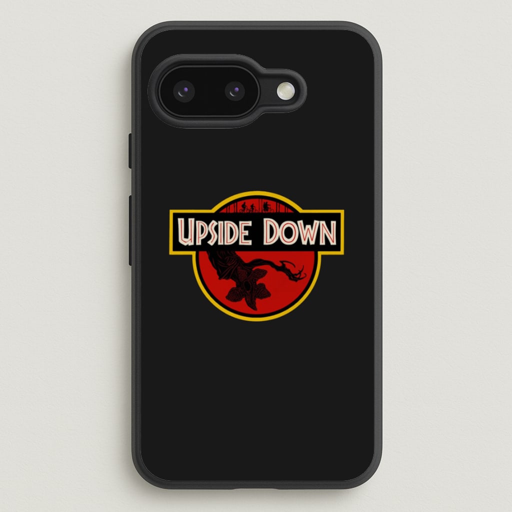Upside Down - Jurassic Inspired Stranger  - Stranger Things Phone Case for Google Pixel 9a