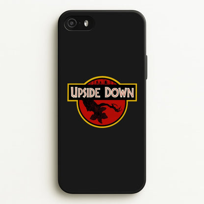 Upside Down - Jurassic Inspired Stranger  - Stranger Things Phone Case for iPhone 5 / 5s / SE 2016