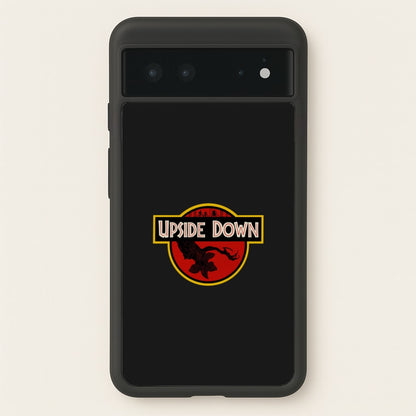 Upside Down - Jurassic Inspired Stranger  - Stranger Things Phone Case for Google Pixel 6