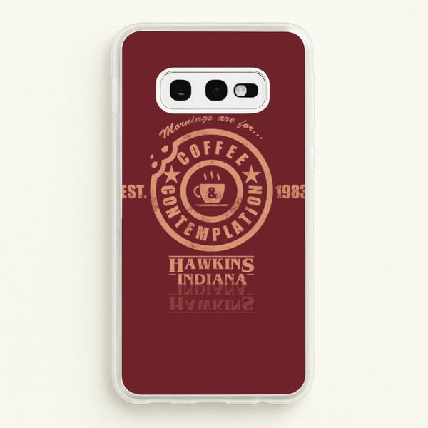 Coffee Contemplation  - Stranger Things Phone Case for Galaxy S10e