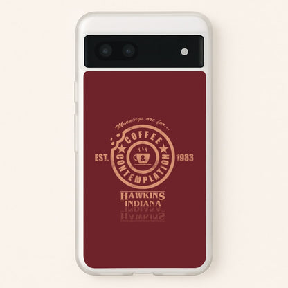 Coffee Contemplation  - Stranger Things Phone Case for Google Pixel 7a
