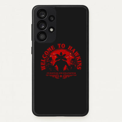 Welcome To Hawkings  - Stranger Things Phone Case for Galaxy A33