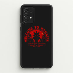 Welcome To Hawkings  - Stranger Things Phone Case for Galaxy A52 / A52s