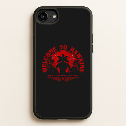 Welcome To Hawkings  - Stranger Things Phone Case for iPhone 6 / 7 / 8 / SE