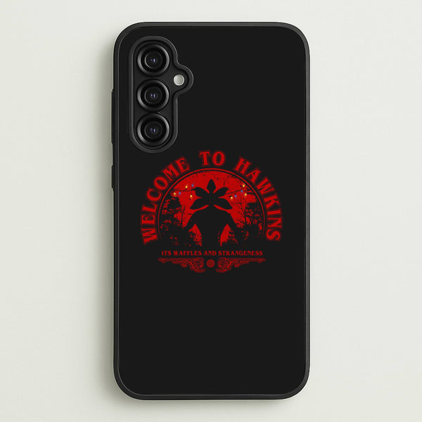 Welcome To Hawkings  - Stranger Things Phone Case for Galaxy A14