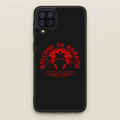 Welcome To Hawkings  - Stranger Things Phone Case for Galaxy A12