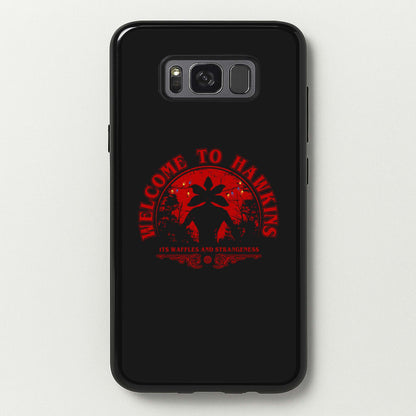 Welcome To Hawkings  - Stranger Things Phone Case for Galaxy S8 Plus