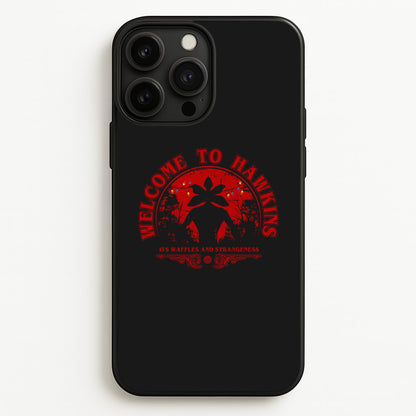 Welcome To Hawkings  - Stranger Things Phone Case for iPhone 13 Pro Max