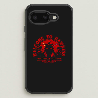 Welcome To Hawkings  - Stranger Things Phone Case for Google Pixel 9a
