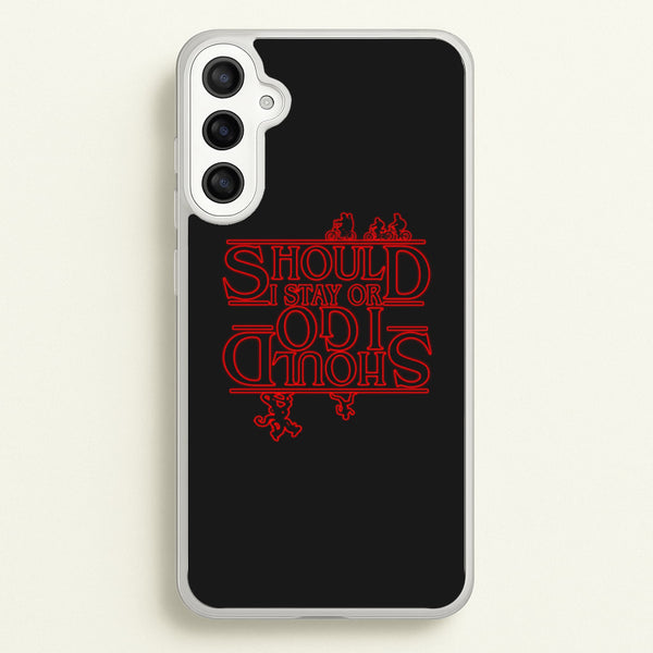 Should I Stay Or Should I Go Upside Down  - Stranger Things Phone Case for Galaxy A34