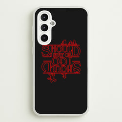 Should I Stay Or Should I Go Upside Down  - Stranger Things Phone Case for Galaxy A14