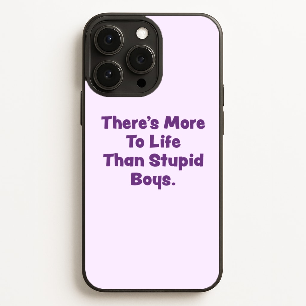 More To Life Phone Case