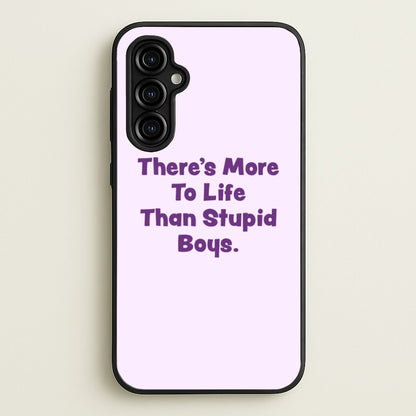 More To Life  - Stranger Things Phone Case for Galaxy A54