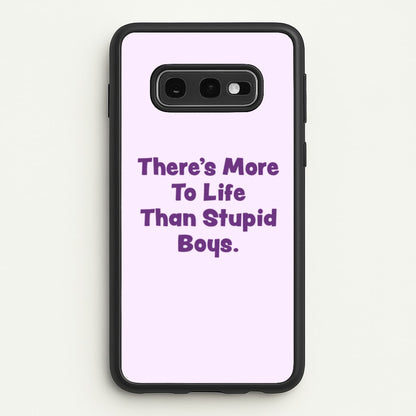 More To Life  - Stranger Things Phone Case for Galaxy S10e