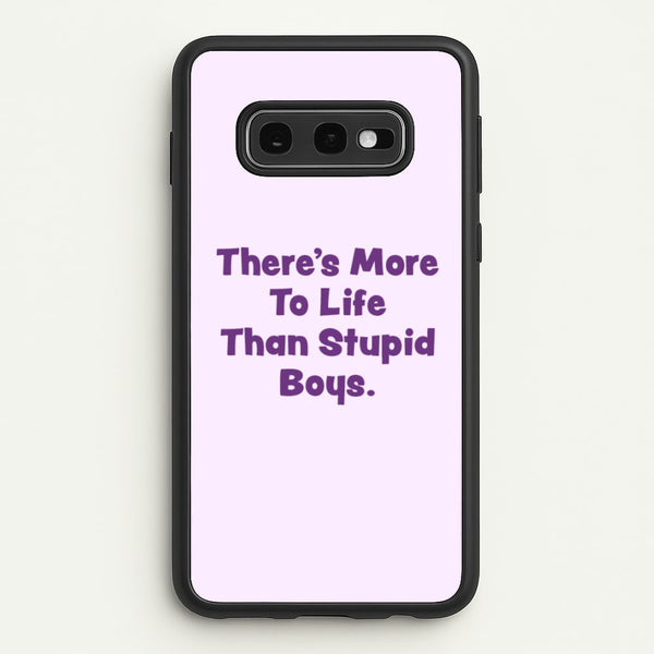 More To Life  - Stranger Things Phone Case for Galaxy S10e