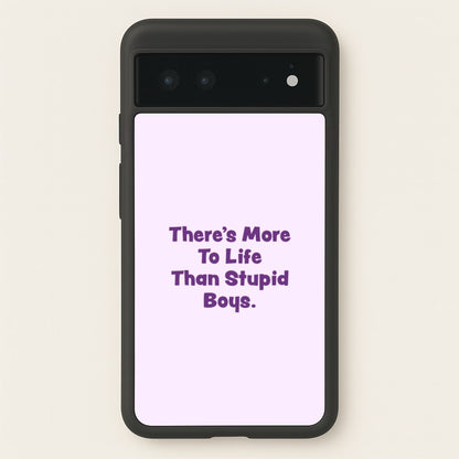More To Life  - Stranger Things Phone Case for Google Pixel 6