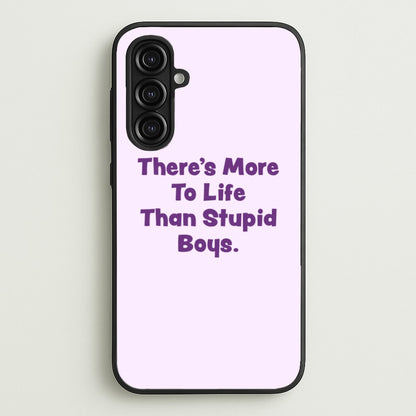 More To Life  - Stranger Things Phone Case for Galaxy A16
