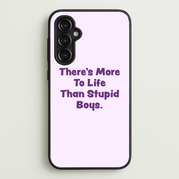 More To Life  - Stranger Things Phone Case for Galaxy A14