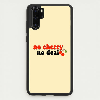 No Cherry No Deal  - Stranger Things Phone Case for Huawei P30 Pro