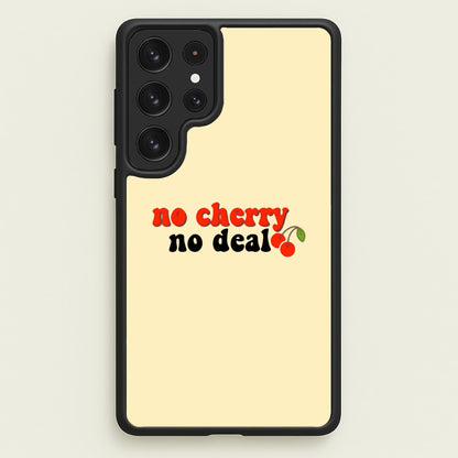 No Cherry No Deal  - Stranger Things Phone Case for Galaxy S22 Ultra