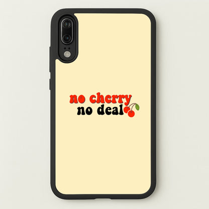 No Cherry No Deal  - Stranger Things Phone Case for Huawei P20