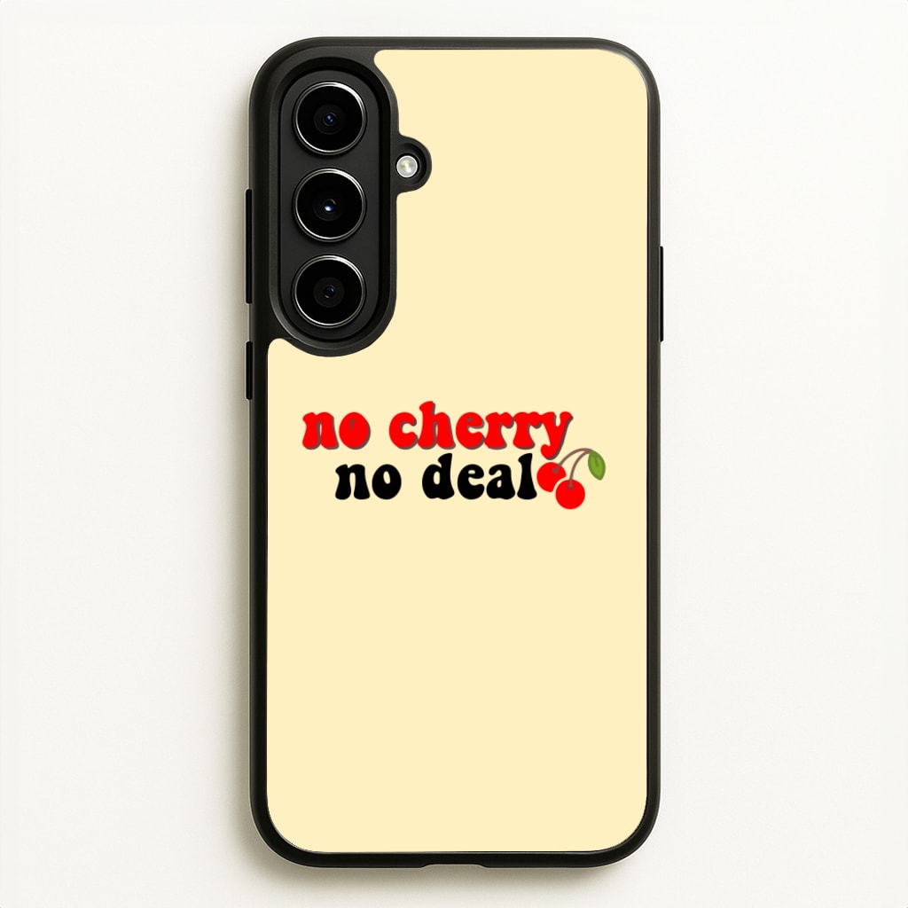 No Cherry No Deal  - Stranger Things Phone Case for Galaxy A56