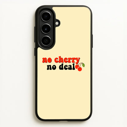 No Cherry No Deal  - Stranger Things Phone Case for Galaxy A56