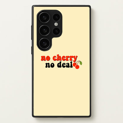No Cherry No Deal  - Stranger Things Phone Case for Galaxy S24 Ultra