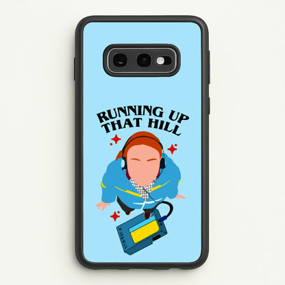 Running Up That Hill  - Stranger Things Phone Case for Galaxy S10e