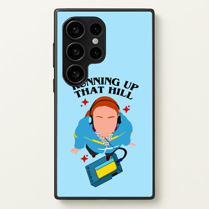 Running Up That Hill  - Stranger Things Phone Case for Galaxy S24 Ultra