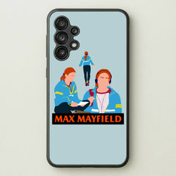 Max Mayfield  - Stranger Things Phone Case for Galaxy A13