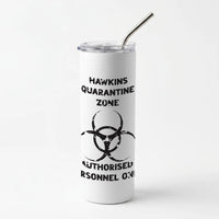 Hawkings Quarantine Zone Skinny Tumbler