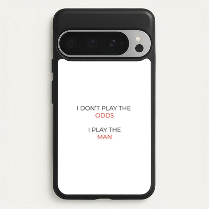 I Don't Play The Odds  - Suits Phone Case for Google Pixel 9 Pro XL