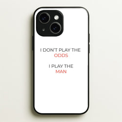 I Don't Play The Odds  - Suits Phone Case for iPhone 14 Plus