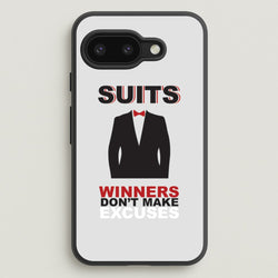 Winners Don't Make Excuses  - Suits Phone Case for Google Pixel 9a