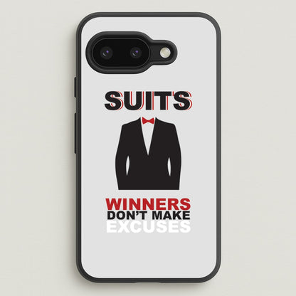 Winners Don't Make Excuses  - Suits Phone Case for Google Pixel 9a