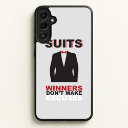 Winners Don't Make Excuses  - Suits Phone Case for Galaxy A36