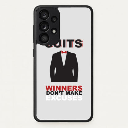 Winners Don't Make Excuses  - Suits Phone Case for Galaxy A53