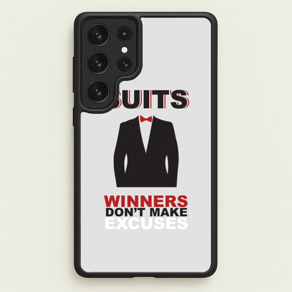 Winners Don't Make Excuses  - Suits Phone Case for Galaxy S23 Ultra
